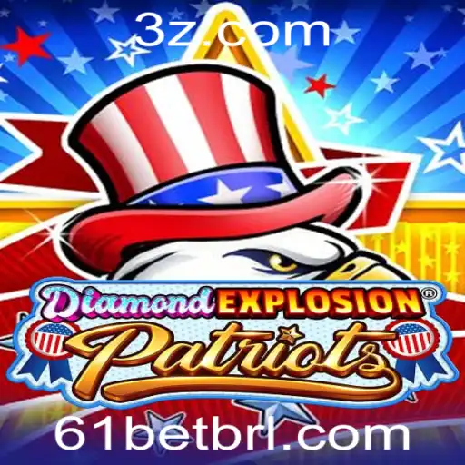 Explorando o Jogo DiamondExplosionPatriots: Uma Nova Sensação com o Elemento '61 Bet'