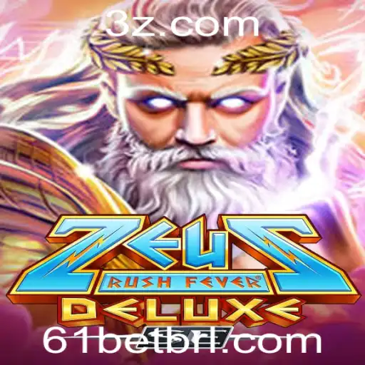 Explorando o Universo de ZeusRushFeverDeluxeSE e a Atração da Palavra-Chave 61 Bet